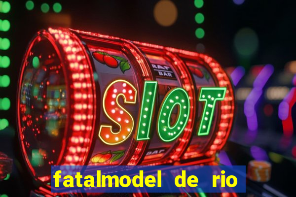 fatalmodel de rio claro sp